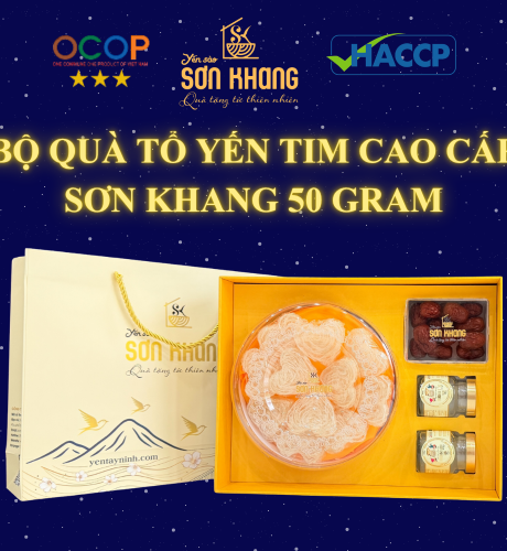Bộ quà tổ yến tinh chế tim cao cấp Sơn Khang 50gram
